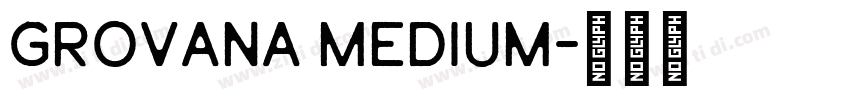 Grovana Medium字体转换